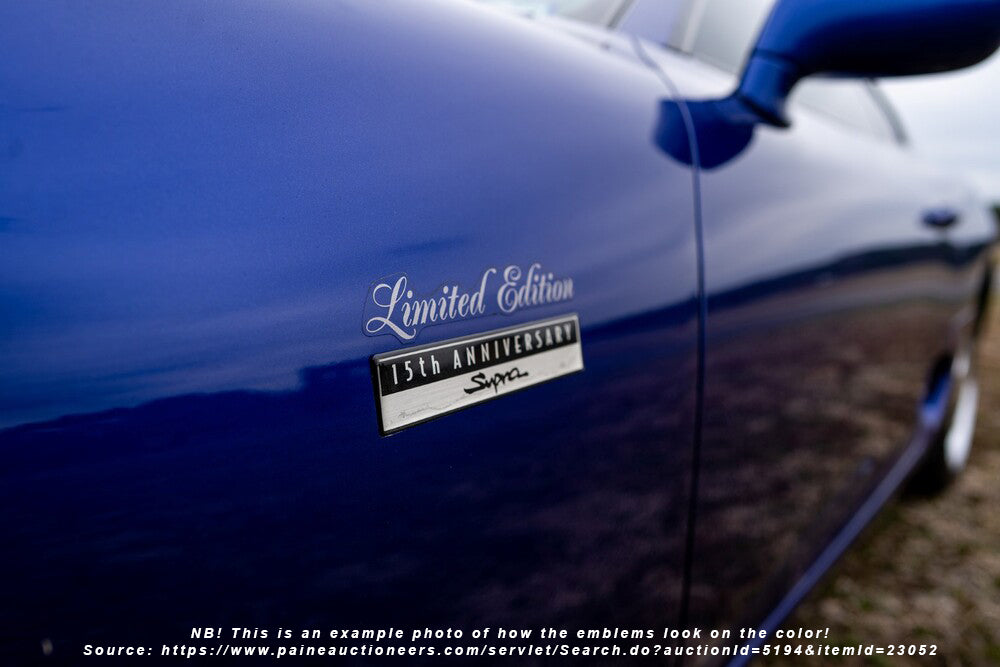 JZA80/MKIV Supra 15th Anniversary Limited Edition Emblems